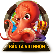 BẮN CÁ VUI NHỘN